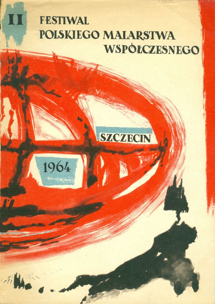 Katalog    Festiwal Polskiego Malarstwa Współczesnego Szczecin 1964