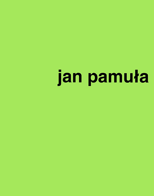 Katalog Jan Pamuła  Jan Pamuła
