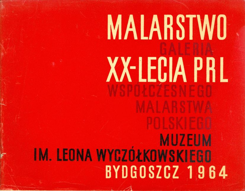 Katalog Stefan Gierowski  Malarstwo XX-lecia PRL