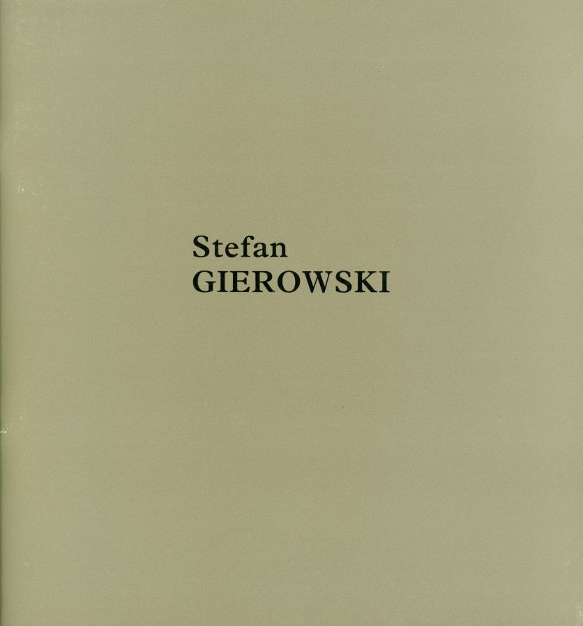 Katalog    Stefan Gierowski. Malarstwo