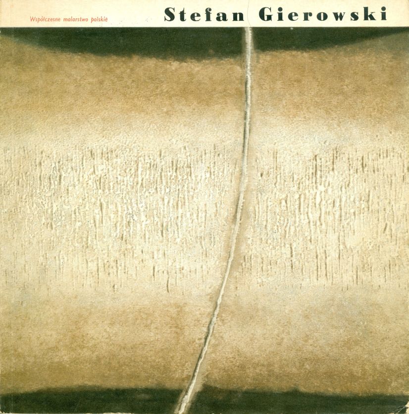 Katalog Stefan Gierowski  Współczesne Malarstwo Polskie